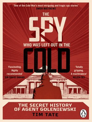 cover image of The Spy Who was Left out in the Cold